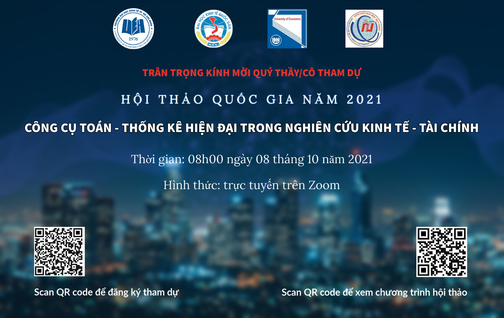 Thư mời đăng ký tham dự hội thảo quốc gia trực tuyến: "CÔNG CỤ TOÁN - THỐNG KÊ HIỆN ĐẠI TRONG NGHIÊN CỨU KINH TẾ - TÀI CHÍNH"